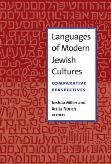 Languages of Modern Jewish Cultures : Comparative Perspectives