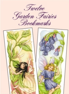 Twelve Garden Fairies Bookmarks