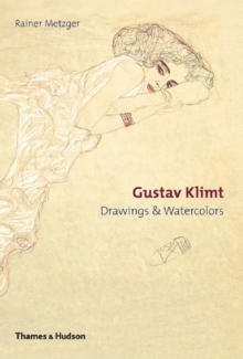Gustav Klimt : Drawings & Watercolours