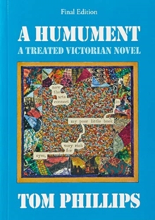 A Humument : A Treated Victorian Novel