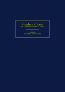 Stephen Crane : The Contemporary Reviews
