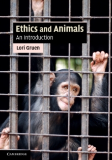 Ethics and Animals : An Introduction