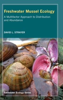 Freshwater Mussel Ecology : A Multifactor Approach to Distribution and Abundance