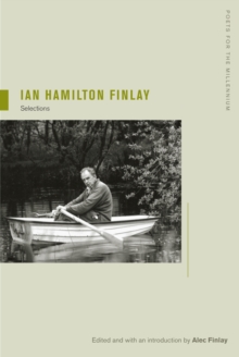 Ian Hamilton Finlay : Selections