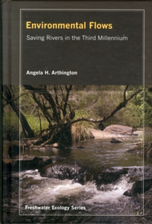 Environmental Flows : Saving Rivers in the Third Millennium