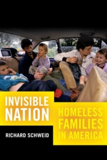 Invisible Nation : Homeless Families in America