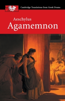 Aeschylus: Agamemnon