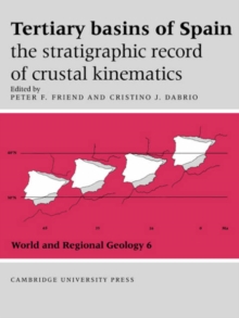 Tertiary Basins of Spain : The Stratigraphic Record of Crustal Kinematics