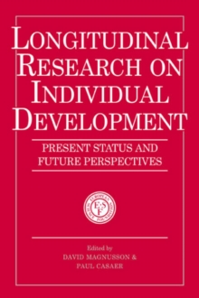 Longitudinal Research on Individual Development : Present Status and Future Perspectives