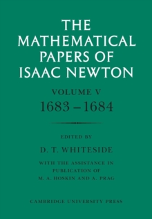 The Mathematical Papers of Isaac Newton: Volume 5, 1683-1684