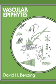 Vascular Epiphytes : General Biology and Related Biota