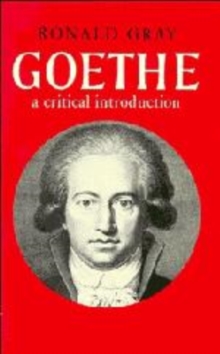 Goethe : A Critical Introduction