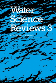 Water Science Reviews 3: Volume 3 : Water Dynamics