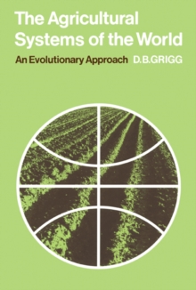The Agricultural Systems of the World : An Evolutionary Approach