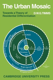 The Urban Mosaic : Towards a Theory of Residential Differentiation