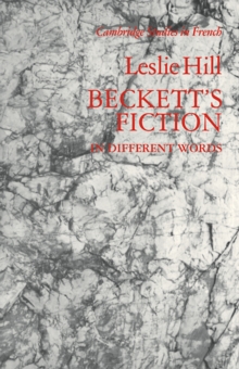 Beckett's Fiction : In Different Words