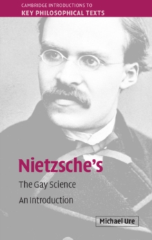 Nietzsche's The Gay Science : An Introduction