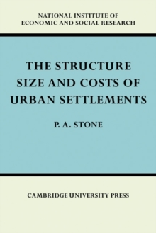 The Structure, Size and Costs of Urban Settlements