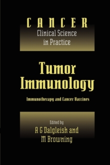 Tumor Immunology : Immunotherapy and Cancer Vaccines