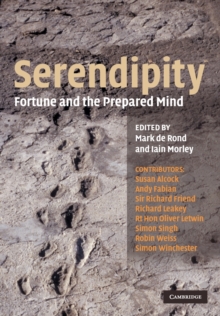 Serendipity : Fortune and the Prepared Mind