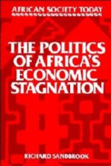 The Politics of Africa's Economic Stagnation