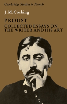 Proust : Collected Essays on the Writer and his Art