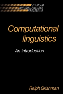 Computational Linguistics : An Introduction
