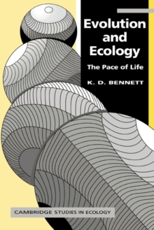 Evolution and Ecology : The Pace of Life