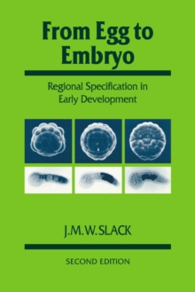 From Egg to Embryo : Regional Specification in Early Development