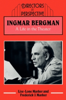 Ingmar Bergman : A Life in the Theater
