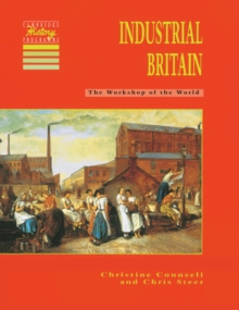 Industrial Britain : The Workshop of the World