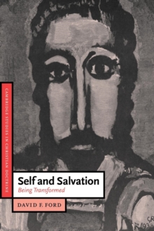 Self and Salvation : Being Transformed