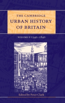 The Cambridge Urban History of Britain