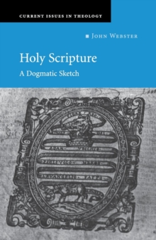 Holy Scripture : A Dogmatic Sketch