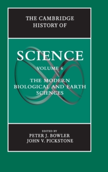 The Cambridge History of Science: Volume 6, The Modern Biological and Earth Sciences