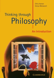 Thinking through Philosophy : An Introduction