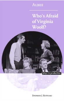 Albee: Who's Afraid of Virginia Woolf?