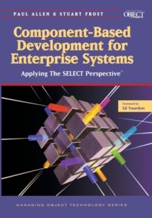 Component-Based Development for Enterprise Systems : Applying the SELECT Perspective