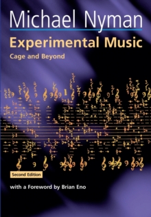 Experimental Music : Cage and Beyond
