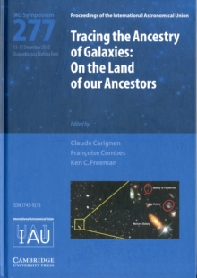 Tracing the Ancestry of Galaxies (IAU S277)