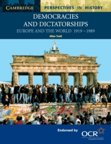 Democracies and Dictatorships : Europe and the World 1919-1989
