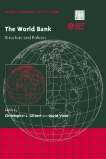 The World Bank : Structure and Policies