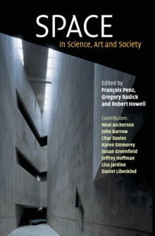 Space : In Science, Art and Society