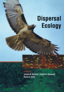 Dispersal Ecology : 42nd Symposium of the British Ecological Society