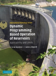 Dynamic Programming Based Operation of Reservoirs : Applicability and Limits