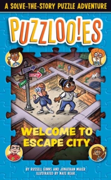 Puzzlooies! Welcome to Escape City : A Solve-the-Story Puzzle Adventure
