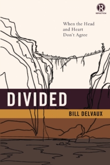 Divided: When the Head and Heart Don't Agree
