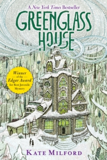 Greenglass House : A National Book Award Nominee