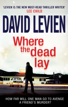 Where The Dead Lay : a sensational, gripping and moody crime thriller that will have you hooked