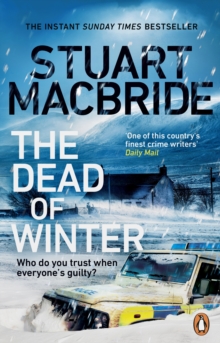 The Dead of Winter : The chilling new thriller from the No. 1 Sunday Times bestselling author of the Logan McRae series
